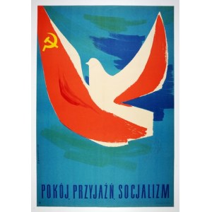 Grzegorz MAJEWSKI - Peace, Friendship, Socialism. 1959.