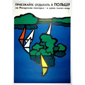 ŚWIERZY Waldemar - Priezžajte otdychat v Polšu na Mazurskom poozere - v kraju tysjač ozer. [1969].