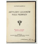BAUMFELD, Gustaw—Artillery of the Legions, 1st Regiment. Kraków, 1917. Published by K. Wojnara. 8, p. 99, [1], pl. 13. bound....
