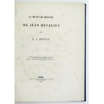 BÉZIAT, L. C. — The Life and Works of Jean Hévelius. Rome, 1876. Imprim. des Sciences Mathématiques et Physiques. 4,...