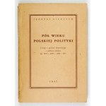 GIERTYCH J. – Půl století polské politiky. 1947. S krátkým dopisem podepsaným autorem