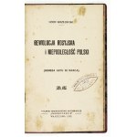 KOZŁOWSKI Leon - Rewolucja rosyjska i niepodległość Polski. (Geneza aktu 30 marca). Warszawa 1922....