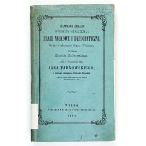 ŁASKI Stanisław – Prace naukowe i dyplomatyczne. Wilno 1864