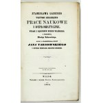 ŁASKI Stanisław – Prace naukowe i dyplomatyczne. Wilno 1864