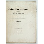 SCHIRREN, C[arl]—The Codex Zamoscianus, containing Chapters I–XXIII, 8 of *Origines Livoniae*. Described and in its V...