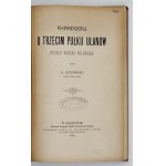 SZUMSKI L[eopold] - Wspomnienia o trzecim pułku ułanów byłego wojska polskiego. Spisał ......