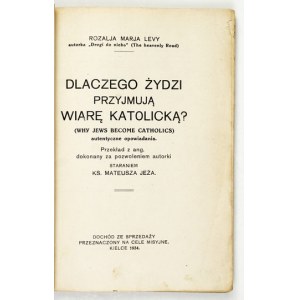 LEVY, Rozalja Marja - Why Do Jews Convert to Catholicism? (Why Jews Become Catholics)....