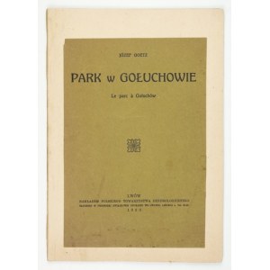 GOETZ, J. – The Park in Gołuchów. 1930. Author's dedication