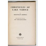 LISIEWICZ, Mieczysław - *Chronicles of Lake Narocz*. Translated from Polish by A. Maitland-Chuwen....