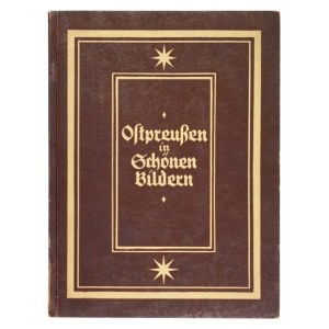 OSTPREUSSEN in Beautiful Pictures. With an introductory text. Königstein im Taunus-Leipzig [1937]....