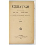 SZEMATYZM Galicyi i Lodomeryi z Wielkiem Ks. Krakowskiem na rok 1905. Lwów 1905.