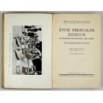 MALINOWSKI B. – Życie seksualne dzikich. 1938. Pierwsze polskie wydanie.