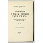 CLARKE, R[ichard] F. - Reflections on the Life and Teachings of Jesus. Translated from English [...] by M. P....