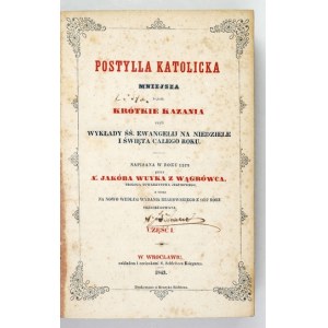 UNCLE J. – A Brief Catholic Catechism. Parts 1–4. Wrocław, 1843.