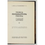 VAISSIÈRE, J[ules] de la - Freud's Psychoanalytic Theory: A Study in Positive Psychology....