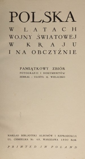POLAND IN THE YEARS OF WORLD WAR AT HOME AND ABROAD