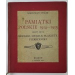 OPAŁEK Mieczysław - Polnische Gedenkabzeichen und Medaillen - Polnische Souvenirs 1914-1915 - Krakau 1915