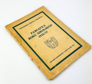 Officer Infantry School. - Souvenir of the School Year 1926/1927 - Ostrów-Komorowo 1927.