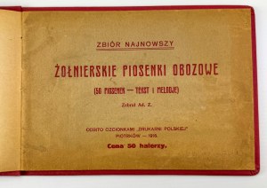 ZAGÓRSKI Adam - Żołnierskie piosenki obozowe - Piotrków 1916 [50 songs].