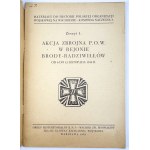 Akcja zbrojna P.O.W. w rejonie Brody-Radziwiłłów od 6 do 12 listopada 1918 r. - Warszawa 1939