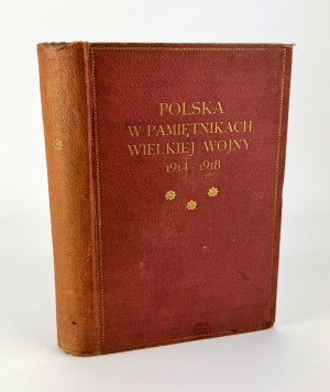 SOKOLCNIKI Michał - Poland in the diaries of the Great War 1914-1918 - Warsaw 1925