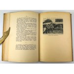 ZAWADA Roman - Opowieści żołnierskie o generale Śmigłym - Warszawa 1936 [podpis prezydenta S.Starzyńskiego]