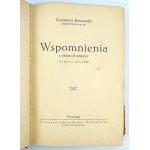 RASZEWSKI Kazimierz - Wspomnienia z własnych przeżyć do końca roku 1920 - Poznań 1938