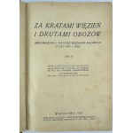 STACHIEWICZ Julian - Za kratami więzień i drutami obozów - Warszawa 1927