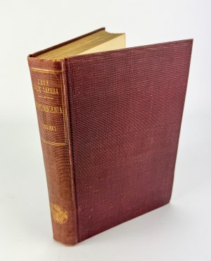 SAPIEHA Leon - Memoirs. From the years 1803 - 1863 - Lviv 1914