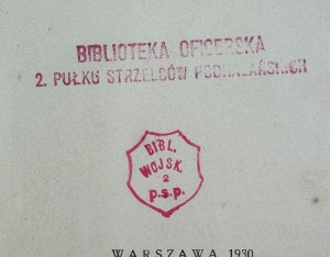 LIPIŃSKI Wacław - Od Wilna po Dynaburg - Warszawa 1930 [Officer's stamp of the 2nd Podhale Rifle Regiment].