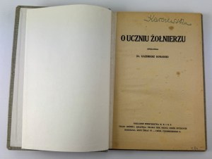 KONARSKI Kazimierz - O uczniu żołnierzu - Warsaw 1922