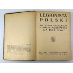 STĘPOWSKI Marian - Legionista Polski. Kalendarz Naczelnego Komitetu Narodowego na rok 1916 - Kraków 1916