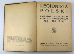 STĘPOWSKI Marian - Legionista Polski. Calendar of the Supreme National Committee for the year 1916 - Cracow 1916