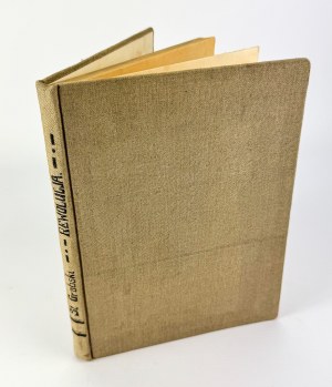 GRABSKI Stanisław - Revolution. Socio-psychological study - Warsaw 1921