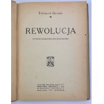 GRABSKI Stanisław - Rewolucja. Studium społeczno-psychologiczne - Warszawa 1921