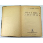 MALECZYŃSKI Karol - Lwów i ziemia czerwieńska - Lwów 1938