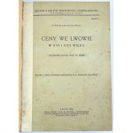 HOSZOWSKI Stanisław - Ceny we Lwowie w XVI i XVII wieku - Lwów 1928 [z księgozbioru Kazimierza Zbichorskiego]