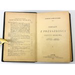 SCHNUR-PEPŁOWSKI Stanisław - Obrazy z przeszłości Galicji i Krakowa 1771-1858 - Lwów 1896 [komplet]