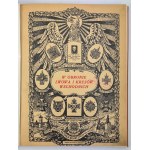 W obronie Lwowa i Wschodnich Kresów. Polegli od 1.XI. 1918 do 30.VI.1919 - Lwów 1926