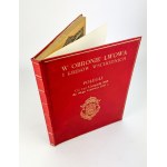 W obronie Lwowa i Wschodnich Kresów. Polegli od 1.XI. 1918 do 30.VI.1919 - Lwów 1926