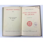 ZYGMUNTOWICZ Zygmunt - Józef Piłsudski we Lwowie - Lwów 1934 [ekslibris Andrzeja Jaworskiego]