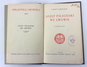 ZYGMUNTOWICZ Zygmunt - Jozef Pilsudski in Lviv - Lviv 1934 [ex-libris by Andrzej Jaworski].