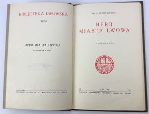 SOCHANIEWICZ K. - Coat of arms of the City of Lviv - Lviv 1933 [27 illustrations].