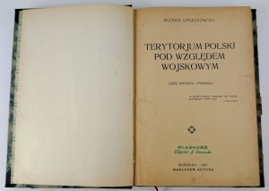 UMIASTOWSKI Roman - Terytorium Polski pod względem wojskowym - Warsaw 1921 [ex-libris Zbigniew Siemaszko].