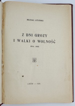 LITYÑSKI Michal - From the days of horror and struggle for freedom 1914-1915 - Lviv 1928 [ex-libris Zbigniew Cieklinski].