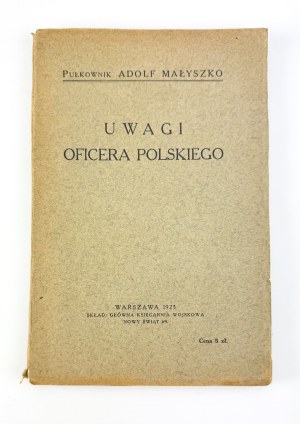 MAŁYSZKO Adolf - Uwagi Oficera Polskiego - Warsaw 1925