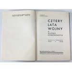 STARZYŃSKI Roman - Cztery lata wojny w służbie komendanta - Warszawa 1937