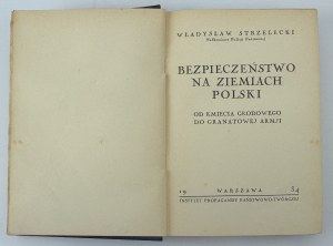 STRZELECKI Władysław - Safety on the lands of Poland - Warsaw 1934