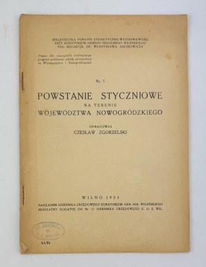 ZGORZELSKI Czeslaw - The January Uprising on the territory of the Novogrodek voivodship - Vilnius 1934