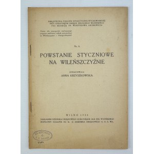 KRZYSZKOWSKA Anna - Powstanie styczniowe na Wileńszczyźnie - Wilno 1934 [Oszmiana]